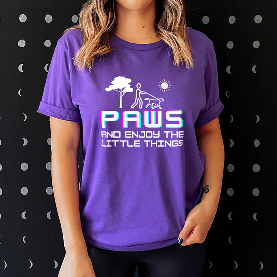 Pause And Enjoy The Little Things | Dog Lover Short Sleeve Shirt