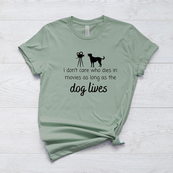 As Long as The Dog Lives Short Sleeve Tee Shirt For Dog Lovers